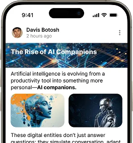 Smartphone screen displaying an article titled 'The Rise of AI Companions,' featuring futuristic images of human-like robots and digital text.