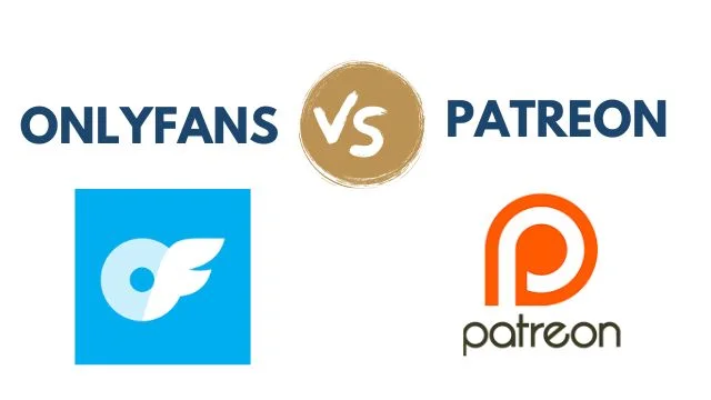 OnlyFans Vs Patreon The Difference between the two subscriptiion platforms